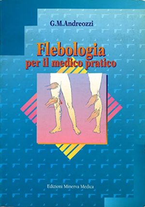 Flebologia per il medico pratico