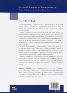 Pause fatali. Riconoscere e superare i blocchi esistenziali attraverso il lavoro terapeutico
