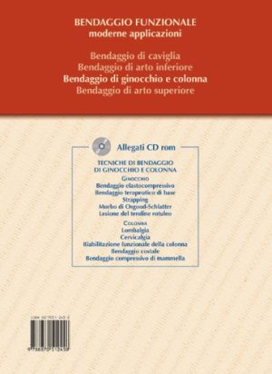 Bendaggio di ginocchio e colonna. Con 2 CD-ROM