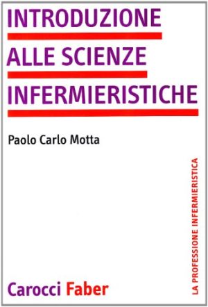 Introduzione alle scienze infermieristiche