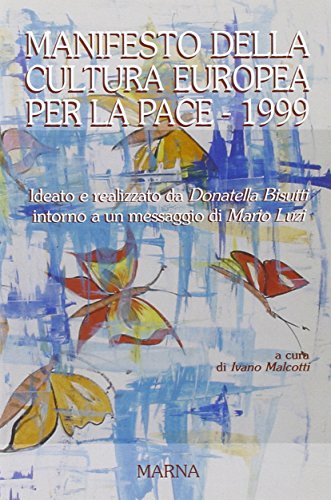 Manifesto della cultura europea per la pace 1999 - immagine 4