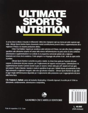 Ultimate sports nutrition. Un approccio scientifico per raggiungere il massimo della performance