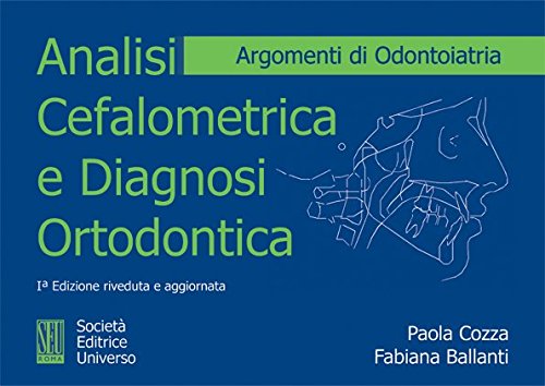 Analisi Cefalometrica e Diagnosi Ortodontica