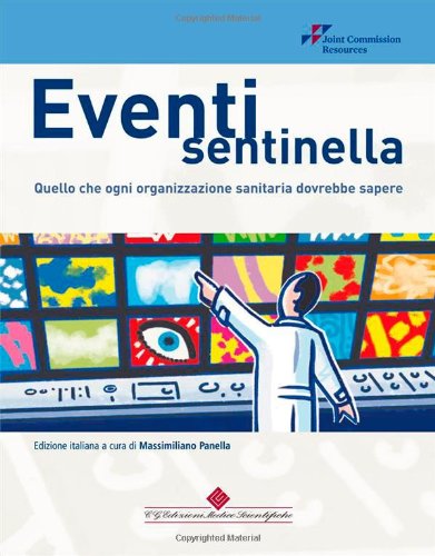 Eventi sentinella. Quello che ogni organizzazione dovrebbe sapere - immagine 2