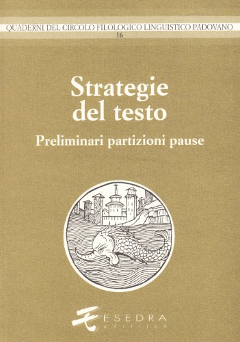 Strategie del testo. Preliminari, partizioni, pause - immagine 3