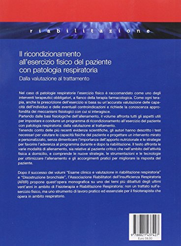 Il ricondizionamento all'esercizio fisico del paziente con patologia respiratoria. Dalla valutazione al trattamento