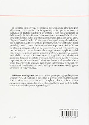 Il gesto scrittorio. Problematiche e prospettive grafologiche