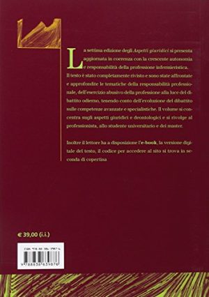 Aspetti giuridici della professione infermieristica. Con e-book