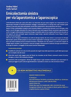 Emicolectomia sinistra per via laparotomica e laparoscopica. CD-ROM