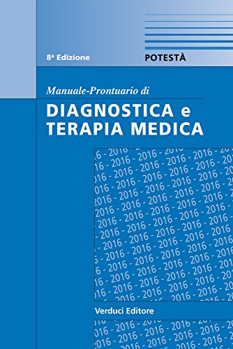 Manuale-Prontuario di Diagnostica e Terapia Medica