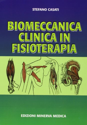 Biomeccanica clinica in fisioterapia - immagine 3