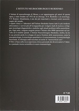 Sequele dei traumi cranio-encefalici. Classificazione, clinica e chirurgia ricostruttiva e mini-invasiva