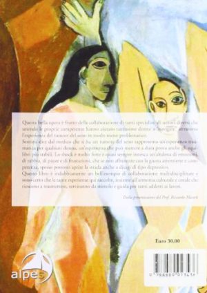 Seno buono-seno cattivo. Nell'arte, nella malattia, nella ricostruzione