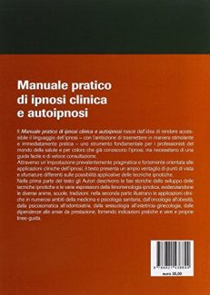 Manuale pratico di ipnosi clinica e autoipnosi