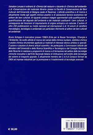 Le metodologie scientifiche per lo studio dei beni culturali. Diagnosi e valutazione tecnico-economica