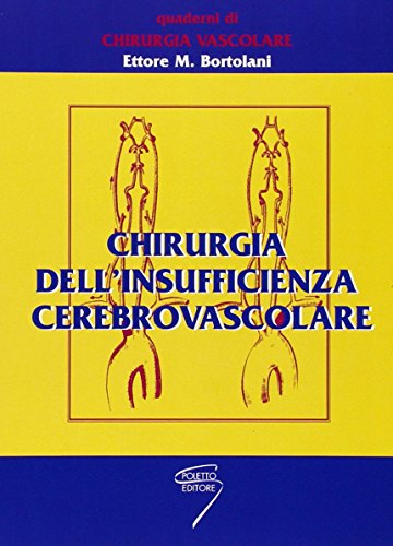 Chirurgia dell'insufficienza cerebrovascolare - immagine 3