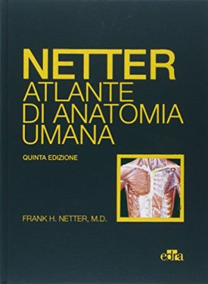 Netter. Atlante di anatomia umana