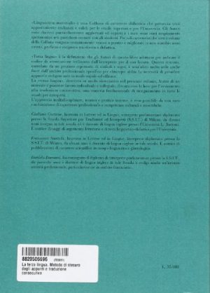 La terza lingua. Metodo di stesura degli appunti e traduzione consecutiva