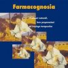 Farmacognosia: farmaci naturali, loro preparazioni ed impiego terapeutico - immagine 2