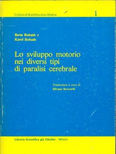 Lo sviluppo motorio nei diversi tipi di paralisi cerebrale