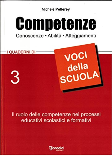Competenze, conoscenze, abilità, atteggiamenti - immagine 2