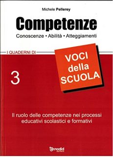 Competenze, conoscenze, abilità, atteggiamenti