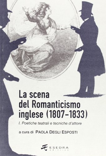 La scena del Romanticismo inglese (1807-1833) - immagine 3
