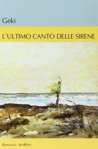 L'ultimo canto delle sirene - immagine 2