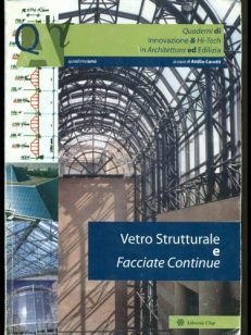 Vetro strutturale e facciate continue