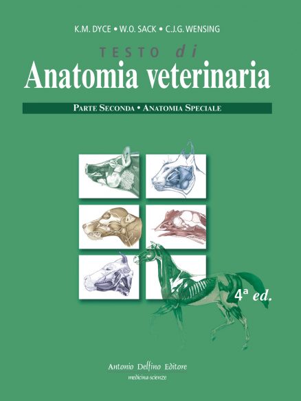 Testo di anatomia veterinaria - Parte Seconda / Anatomia speciale