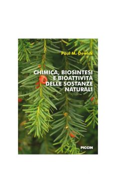 Chimica biosintesi e bioattività delle sostanze naturali