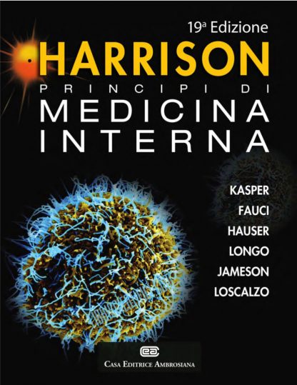 Harrison Principi di Medicina Interna - 19a ed. (in 2 volumi, 2016) + Guardia Medica