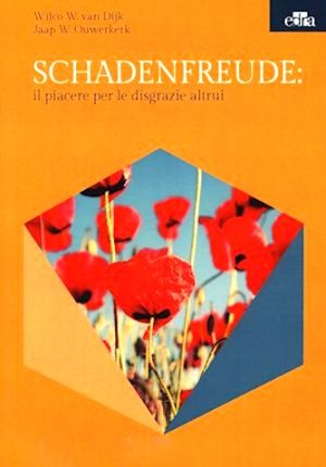 Schadenfreude: il piacere per le disgrazie altrui
