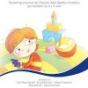 Campanelli verdi e rossi. Screening precoce nei disturbi dello spettro autistico per bambini da 0 a 3 anni - immagine 2