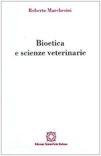 Bioetica e scienze veterinarie