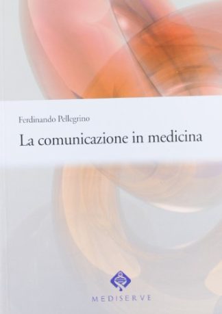 La comunicazione in medicina