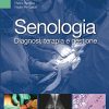 Senologia. Diagnosi, terapia e gestione - immagine 2