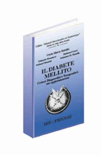 Il Diabete Mellito: Criteri diagnostici e terapeuci