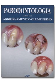 Parodontologia - Aggiornamento volume 1°