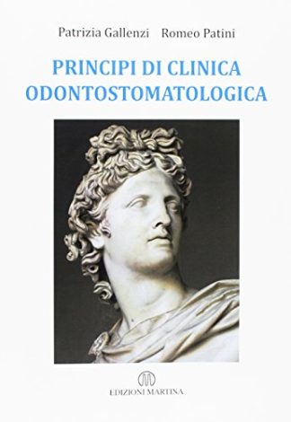 Principi di clinica odontostomatologica