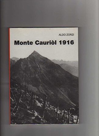 Monte Cauriol 1916.