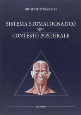 Sistema stomatognatico nel contesto posturale