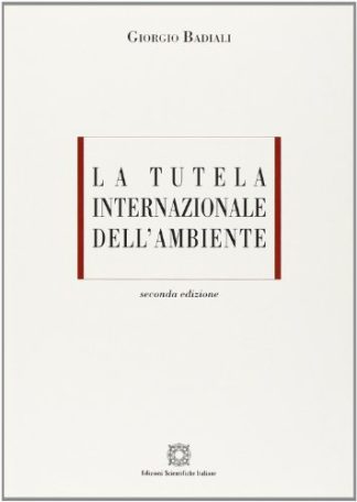 La tutela internazionale dell'ambiente