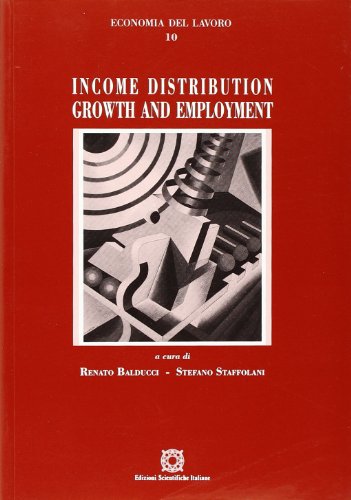 Income distribution. Growth and employment