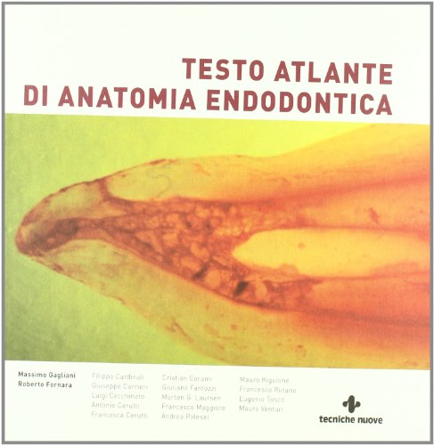 Testo atlante di anatomia endodontica