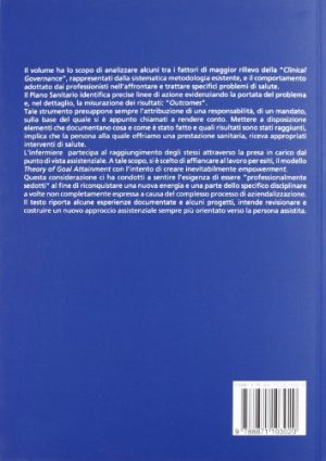 Outcomes. Misurazione dei risultati. Efficacia. Apllicazione del modello teorico «goal attainment»