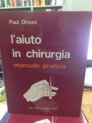 L'AIUTO IN CHIRURGIA manuale pratico