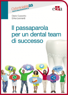 Il passaparola per un dental team di successo