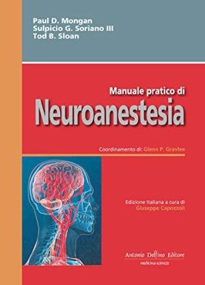 Manuale Pratico Di Neuroanestesia