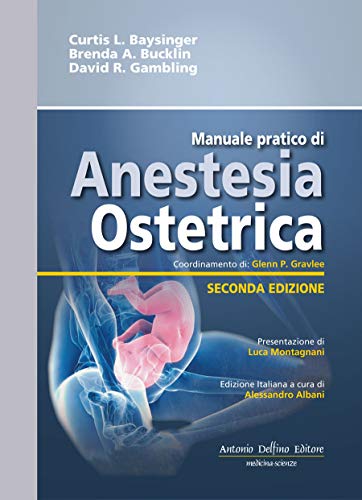 Manuale pratico di anestesia ostetrica - immagine 2